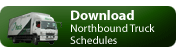 Download Northbound Truck Schedules